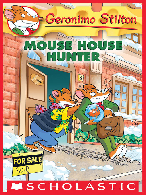 Title details for Mouse House Hunter by Geronimo Stilton - Wait list